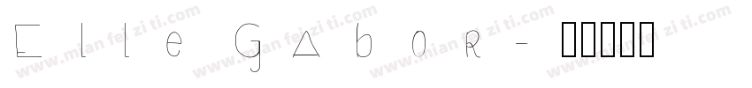 Elle Gabor字体转换